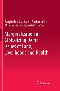 Bild: Marginalization in Globalizing Delhi: Issues of Land, Livelihoods and Health - Springer