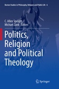 Cover: Politics, Religion and Political Theology - Springer