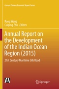 Cover: Annual Report on the Development of the Indian Ocean Region (2015) - Springer