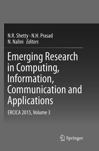 Enlarge image Cover: Emerging Research in Computing, Information, Communication and Applications - Springer