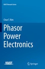 Cover: Phasor Power Electronics - Springer