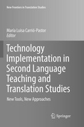 Cover: Technology Implementation in Second Language Teaching and Translation Studies - Springer