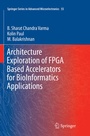 Cover: Architecture Exploration of FPGA Based Accelerators for BioInformatics Applications - Springer