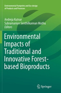 Enlarge image Cover: Environmental Impacts of Traditional and Innovative Forest-based Bioproducts - Springer