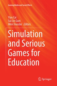 Enlarge image Cover: Simulation and Serious Games for Education - Springer