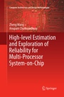 Cover: High-level Estimation and Exploration of Reliability for Multi-Processor System-on-Chip - Springer