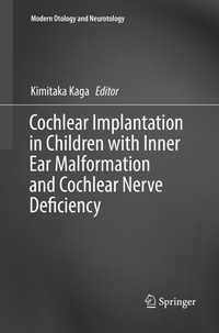 Abbildung von: Cochlear Implantation in Children with Inner Ear Malformation and Cochlear Nerve Deficiency - Springer