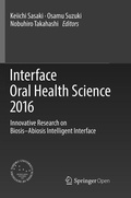 Cover: Interface Oral Health Science 2016 - Springer