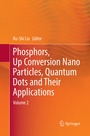 Cover: Phosphors, Up Conversion Nano Particles, Quantum Dots and Their Applications - Springer