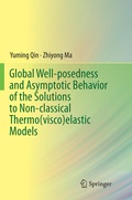 Cover: Global Well-posedness and Asymptotic Behavior of the Solutions to Non-classical Thermo(visco)elastic Models - Springer