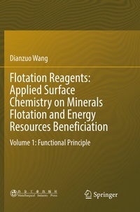 Abbildung von: Flotation Reagents: Applied Surface Chemistry on Minerals Flotation and Energy Resources Beneficiation - Springer
