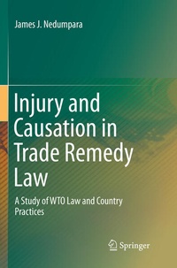 Abbildung von: Injury and Causation in Trade Remedy Law - Springer