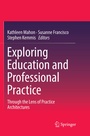 Cover: Exploring Education and Professional Practice - Springer