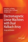 Cover: Electromagnetic Linear Machines with Dual Halbach Array - Springer