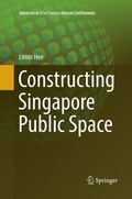 Cover: Constructing Singapore Public Space - Springer