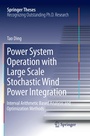 Cover: Power System Operation with Large Scale Stochastic Wind Power Integration - Springer