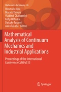 Cover: Mathematical Analysis of Continuum Mechanics and Industrial Applications - Springer