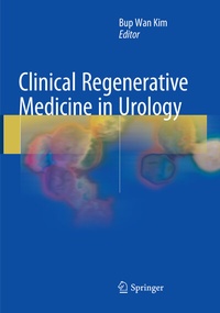 Abbildung von: Clinical Regenerative Medicine in Urology - Springer