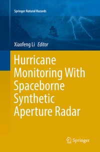 Enlarge image Cover: Hurricane Monitoring With Spaceborne Synthetic Aperture Radar - Springer