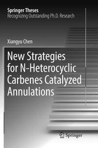 Abbildung von: New Strategies for N-Heterocyclic Carbenes Catalyzed Annulations - Springer