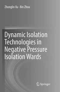 Enlarge image Cover: Dynamic Isolation Technologies in Negative Pressure Isolation Wards - Springer