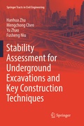 Cover: Stability Assessment for Underground Excavations and Key Construction Techniques - Springer