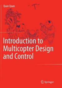Enlarge image Cover: Introduction to Multicopter Design and Control - Springer