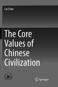 Enlarge image Cover: The Core Values of Chinese Civilization - Springer