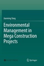 Cover: Environmental Management in Mega Construction Projects - Springer