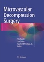 Cover: Microvascular Decompression Surgery - Springer