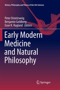 Cover: Early Modern Medicine and Natural Philosophy - Springer