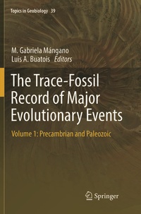 Enlarge image Cover: The Trace-Fossil Record of Major Evolutionary Events - Springer