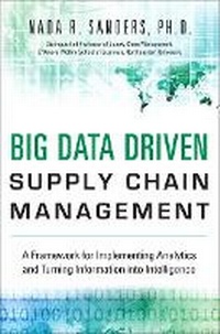 Enlarge image Cover: Big Data Driven Supply Chain Management (Paperback) - Pearson FT Press