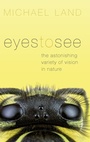 Cover: Eyes to See - Oxford University Press