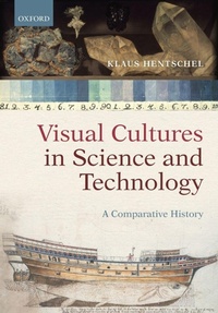 Enlarge image Cover: Visual Cultures in Science and Technology - Oxford University Press