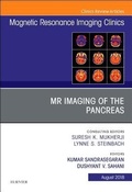 Cover: MR Imaging of the Pancreas, An Issue of Magnetic Resonance Imaging Clinics of North America: Volume 26-3 - Elsevier