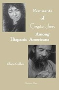 Cover: Remnants of Crypto-Jews Among Hispanic Americans - Floricanto Press