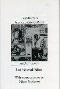 Enlarge image Cover: The Merits of Flexible Exchange Rates - George Mason University Press