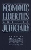 Cover: Economic Liberties and the Judiciary - George Mason University Press