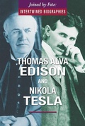 Cover: Thomas Alva Edison and Nikola Tesla - Enslow Publishing