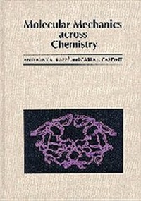 Abbildung von: Molecular Mechanics Across Chemistry - University Science Books,U.S.