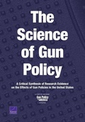 Cover: The Science of Gun Policy - RAND