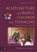 Cover: Acupuncture for Babies, Children and Teenagers - Singing Dragon