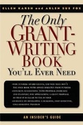 Cover: The Only Grant-Writing Book You'll Ever Need - Carroll & Graf Publishers