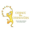 Cover: Orange the Orangutan - Mary Parkinson