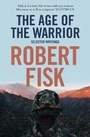 Cover: The Age of the Warrior - HarperPerennial