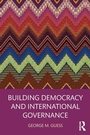 Cover: Building Democracy and International Governance - Routledge