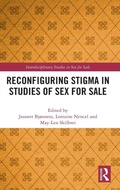 Cover: Reconfiguring Stigma in Studies of Sex for Sale - Routledge
