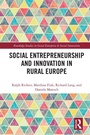 Cover: Social Entrepreneurship and Innovation in Rural Europe - Routledge