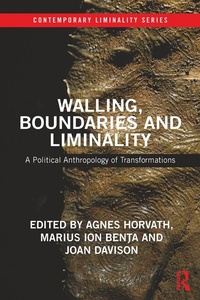 Enlarge image Cover: Walling, Boundaries and Liminality - Routledge